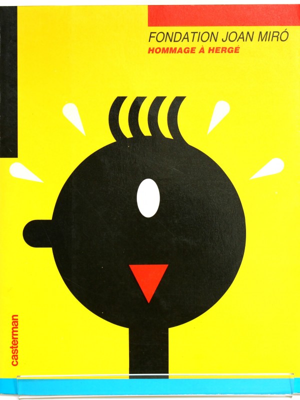 Hommage à Hergé. Fondation Joan Miro. Livre d'occasion