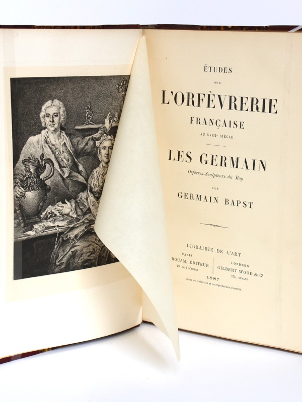 Les Germain, orfèvres-sculpteurs du Roy. G. Bapst. 1887. Page titre.