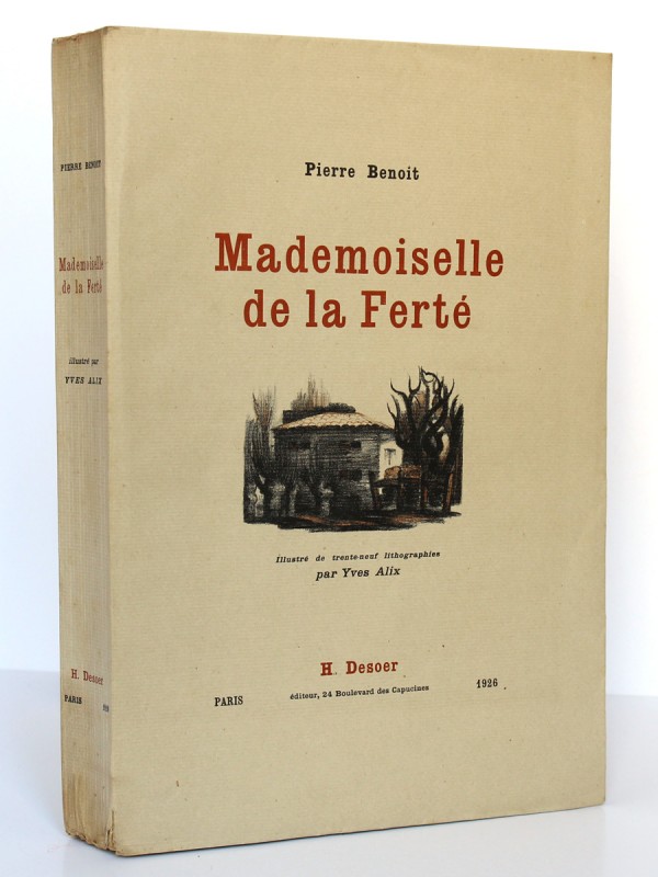 Mademoiselle de la Ferté. Pierre Benoit. H. Desoer. 1926. Couverture.