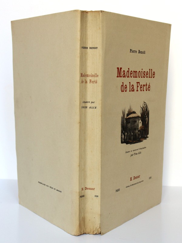 Mademoiselle de la Ferté. Pierre Benoit. H. Desoer. 1926. Couverture et dos.