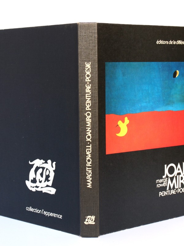 Margit Rowell. Joan Miro Peinture = Poésie. Éditions de la différence 1976. Reliure, plats et dos.