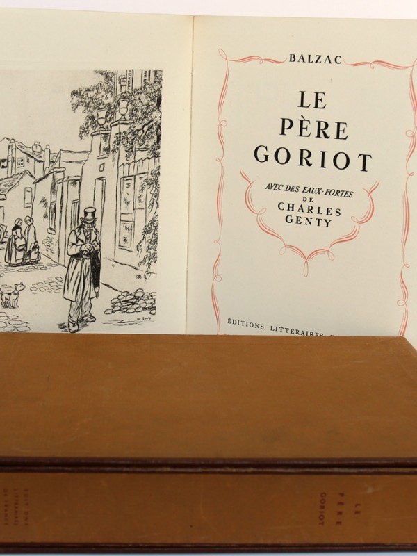 Le Père Goriot. Balzac. Eaux-fortes de Charles Genty. Éditions Littéraires de France 1946. Page titre.