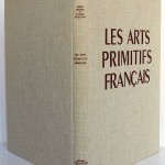 Les Arts Primitifs français, L. Gischia, L. Mazenod, J. Verrier. Arts et Métiers graphiques 1953. Reliure : dos et plats.