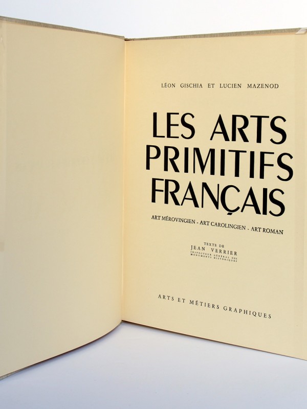 Les Arts Primitifs français, L. Gischia, L. Mazenod, J. Verrier. Arts et Métiers graphiques 1953. Page titre.