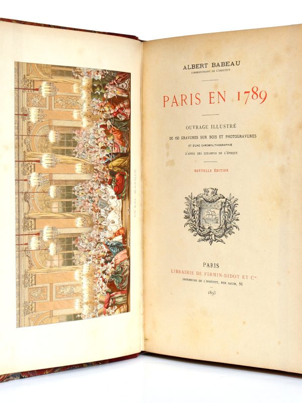 Paris en 1789, Albert Babeau. Firmin-Didot, 1893. Frontispice et page titre.