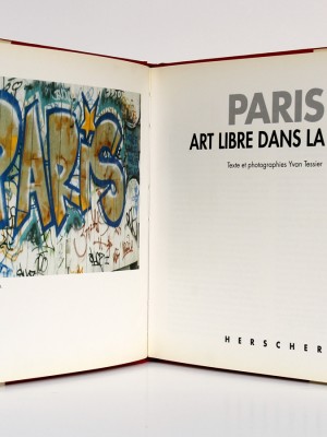Paris Art libre dans la ville, Yvan TESSIER. Herscher, 1991. Frontispice et page titre.
