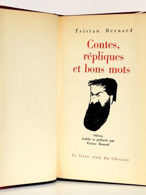 Contes, répliques et bons mots. Tristan Bernard. Le livre club du libraire 1964. Page titre.