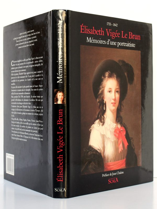 Mémoires d'une portraitiste 1755-1842. Élisabeth Vigée-Lebrun. Scala 1989. Couverture : dos et plats.