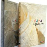 La Saga du papier, P-M de Biasi, K. DOUPLITZKY. Arte Éditions / Éditions Luc Pire, 1999. Reliure et étui.