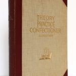 Theory and Practice of the Confectioner, J.M. Erich WEBER. Vers 1929. Reliure.