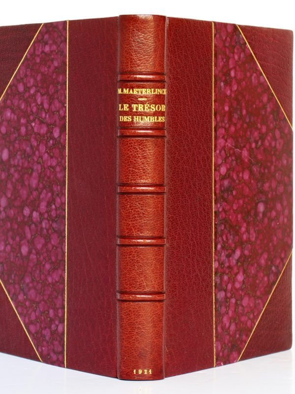 Le Trésor des humbles, Maurice Maeterlinck. Éditions Crès, 1921. Reliure : dos et plats.