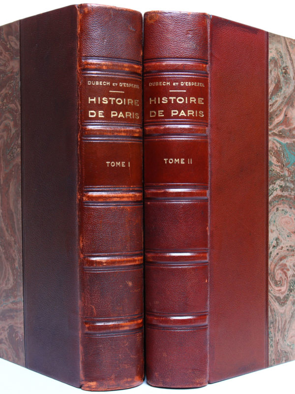 Histoire de Paris, L. Dubech, P. d'Espezel. Les Éditions pittoresques, 1931. 2 volumes. Reliures : dos et plats.