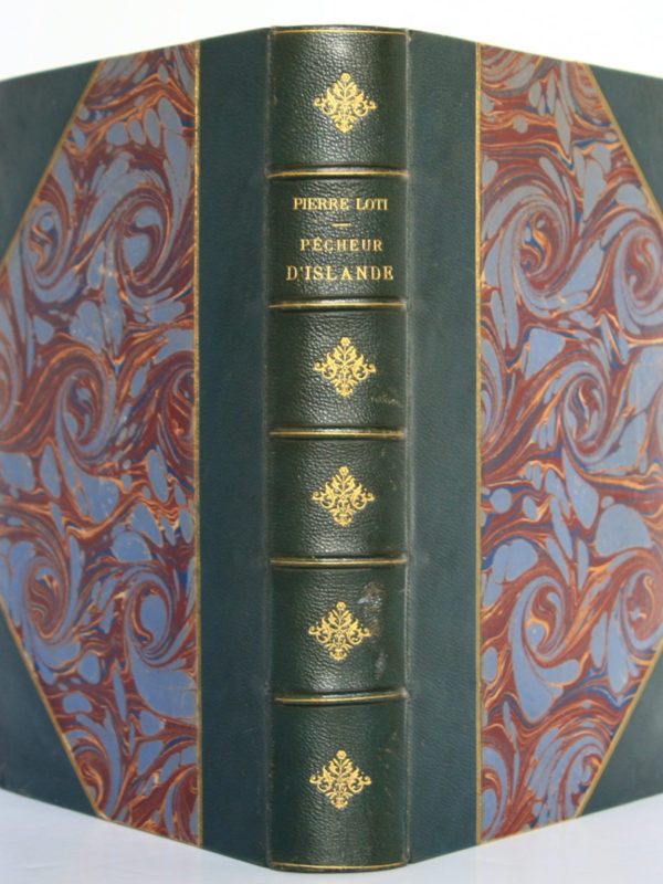 Pêcheurs d'Islande, Pierre Loti. Calmann-Lévy, 1893. Reliure : dos et plats.