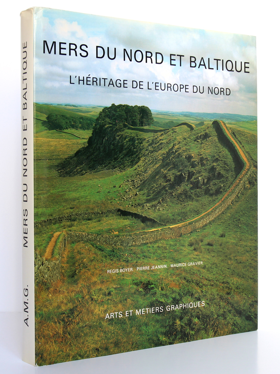 Mers du Nord et Baltique. L'héritage de l'Europe du Nord. Régis BOYER, Pierre JEANNIN, Maurice GRAVIER. AMG 1981. Couverture.