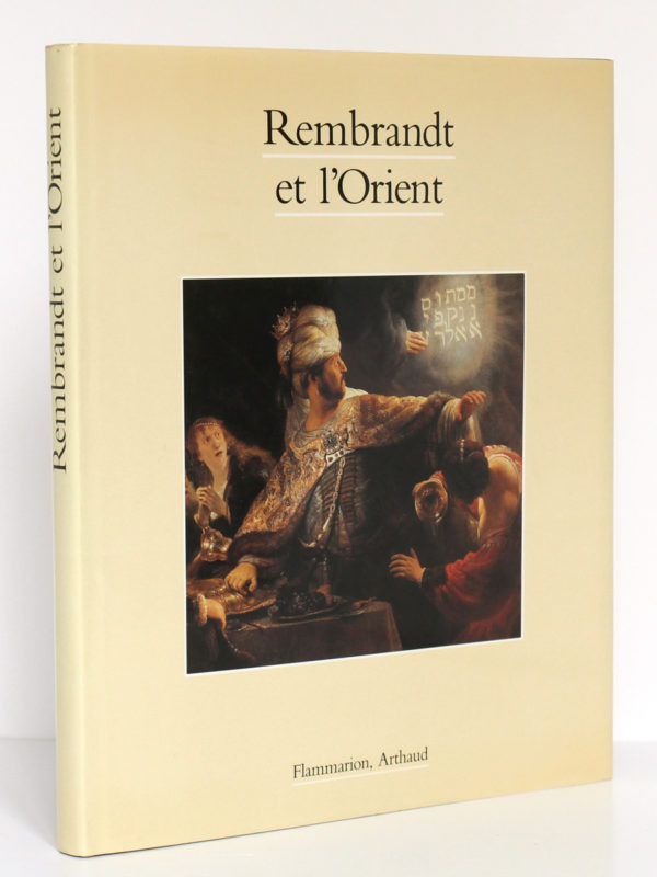 Rembrandt et l’Orient, Marc Le Bot. Arthaud/Flammarion, 1990. Couverture.