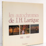 Les autochromes de J. H. Lartigue 1912-1927.
