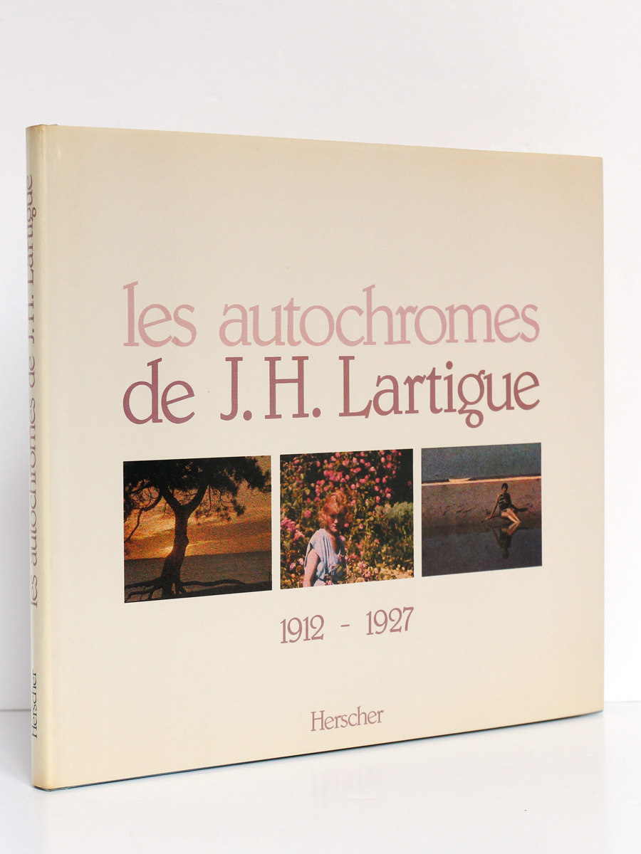 Les autochromes de J. H. Lartigue 1912-1927.