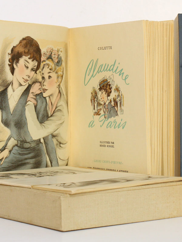 Claudine à Paris, Colette. Illustré par Renée Ringel. Éditions Latines. Livre, suite, chemise et étui.