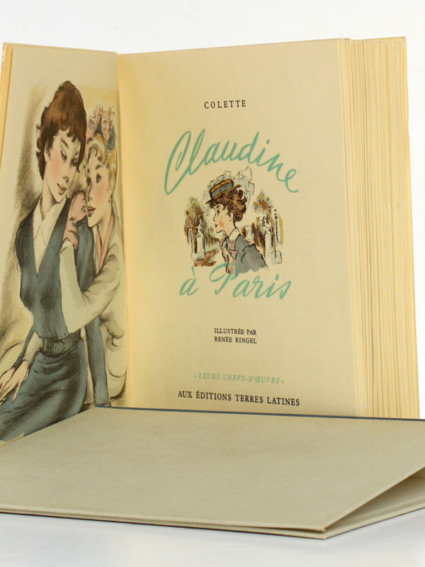 Claudine à Paris, Colette. Illustré par Renée Ringel. Éditions Latines. Frontispice et page titre.