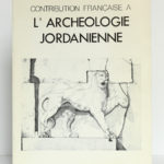 Contribution française à l'archéologie jordanienne. IFAPO, 1984. Couverture.
