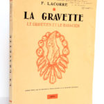 La Gravette Le Gravétien et le Bayacien, Fernand LACORRE. Imprimerie Barnéoud, 1960. Couverture.