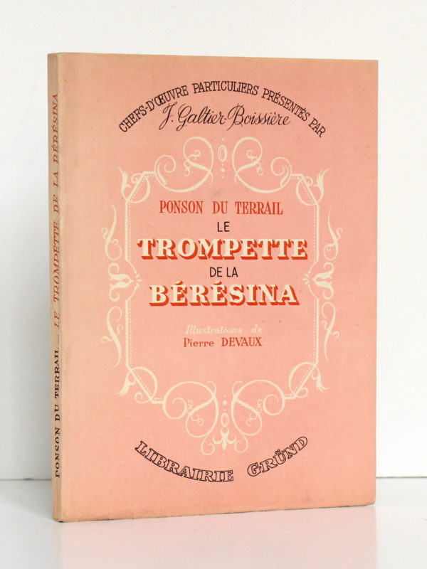Le Trompette de la Bérésina, PONSON DU TERRAIL. Illustrations de Pierre DEVAUX. Gründ, 1946. Couverture.