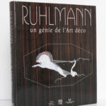 Ruhlmann Un génie de l'Art déco. Somogy Éditions d'art, 2004. Couverture.