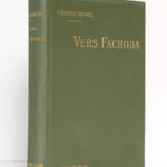 Vers Fachoda, Charles Michel. Plon-Nourrit, 1900. Reliure.