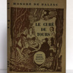 Le Curé de Tours, Honoré de BALZAC. Illustrations de Jean-Paul DUBRAY. Éditions Marcel Seheur, 1933. Couverture.
