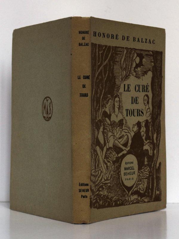 Le Curé de Tours, Honoré de BALZAC. Illustrations de Jean-Paul DUBRAY. Éditions Marcel Seheur, 1933. Couverture : dos et plats.