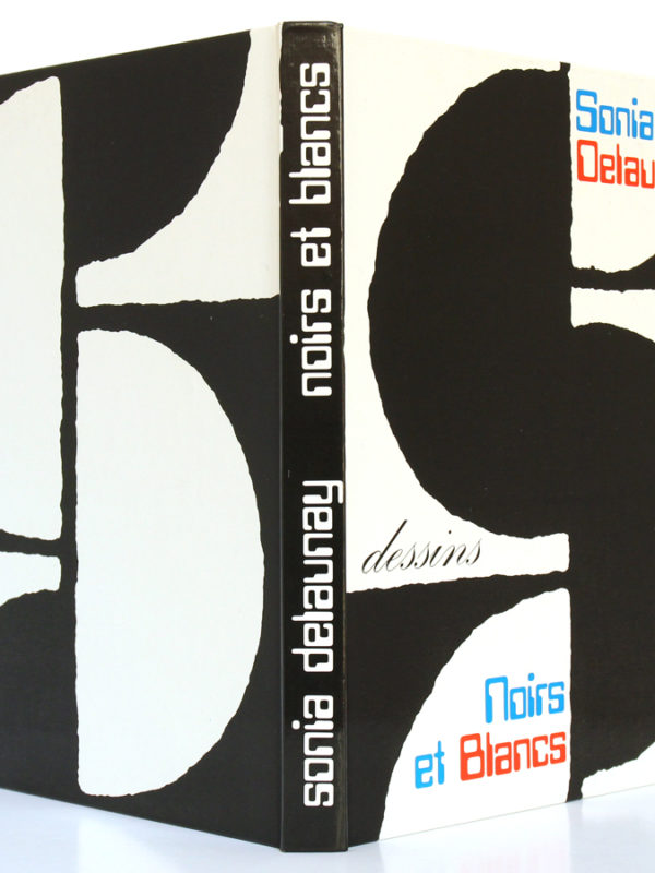 Dessins Noirs et Blancs, Sonia Delaunay. Jacques Damase éditeurs, 1978. Couverture : dos et plats.