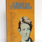 Le Regard bleu d'Arthur Rimbaud, Claude JEANCOLAS. ÉDITIONS F.V.W. 2007. Couverture.