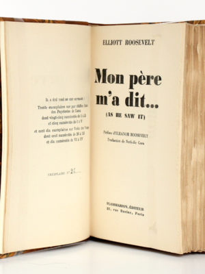 Mon père m'a dit… Elliott Roosevelt. Flammarion, 1947. Justificatif de tirage et page titre.