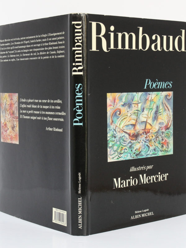 Poèmes illustrés par Mario MERCIER, RIMBAUD. Éditions Albin Michel / Éditions Hélène Legoût, 1991. Jaquette : dos et plats.
