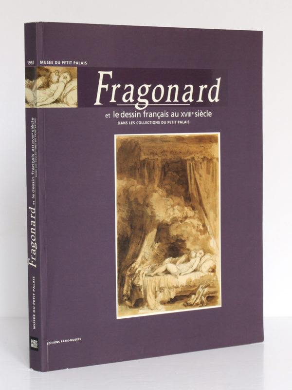 Fragonard et le dessin français au XVIIIe siècle. Musée du Petit Palais 1992-1993. Couverture.