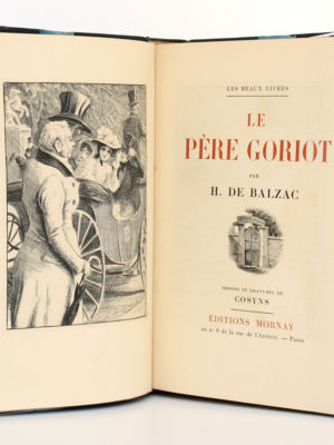 Le Père Goriot, Honoré de BALZAC. Gravures de COSYNS. Éditions Mornay, 1933. Frontispice et page titre.