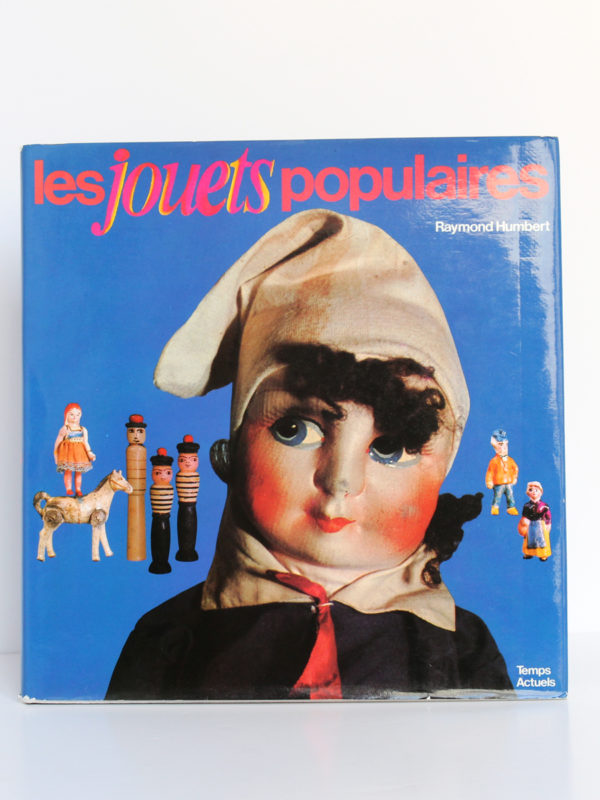Les jouets populaires, Raymond HUMBERT. Messidor / Temps actuel, 1983. Couverture.