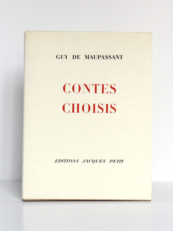 Contes choisis, MAUPASSANT, illustrations Raoul SERRES. Éditions Jacques Petit, 1946. Couverture.