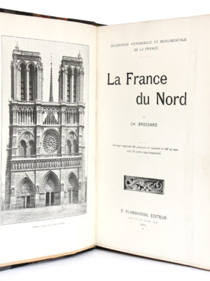 La France du Nord, Ch. BROSSARD. Flammarion éditeur, 1900. Frontispice et page titre.
