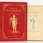 Le Premier Grenadier de France La Tour d'Auvergne. Paul DÉROULÈDE. Georges Hurtrel, 1886. Livre et chemise.