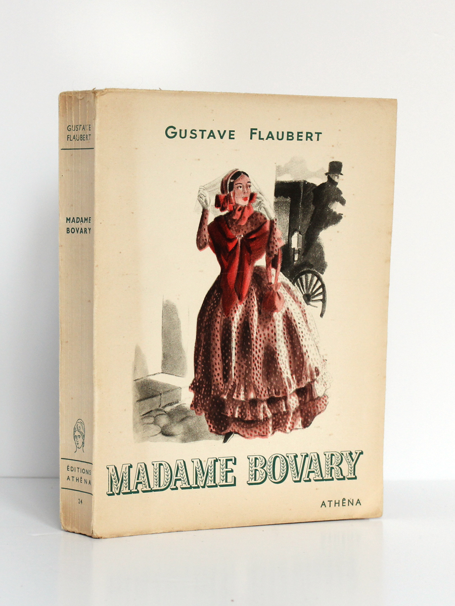 Madame Bovary, Gustave FLAUBERT. Illustrations de CURA. Éditions Athêna, 1947. Couverture.