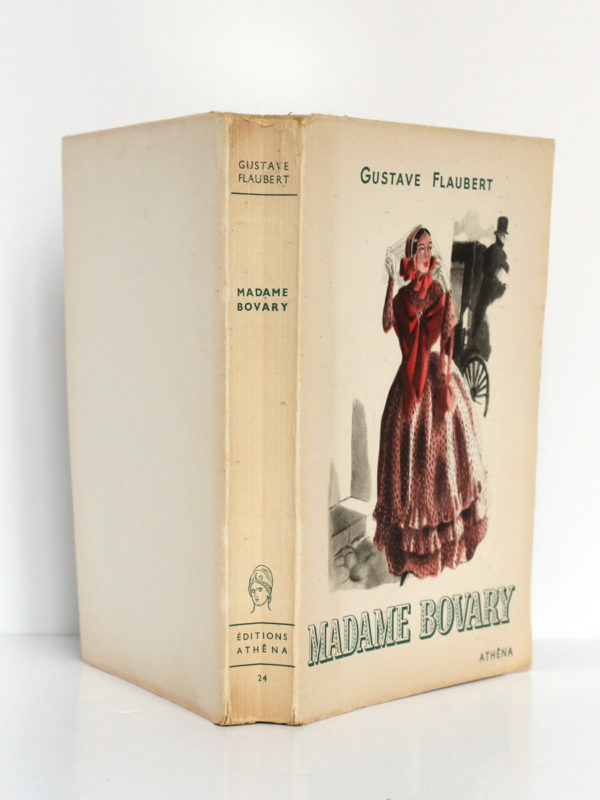 Madame Bovary, Gustave FLAUBERT. Illustrations de CURA. Éditions Athêna, 1947. Couverture complète.
