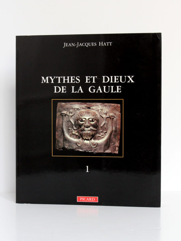 Mythes et dieux de la Gaule I - Les Grandes Divinités masculines, Jean-Jacques HATT. Éditions Picard, 1989. Couverture.