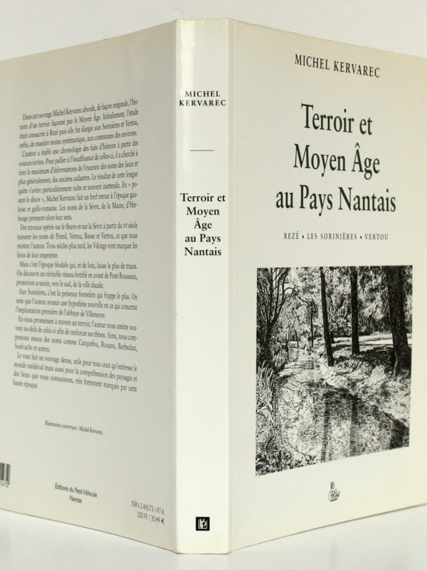 Terroir et Moyen Âge au Pays nantais, Michel Kervarec. Éditions du Petit Véhicule, 1999. Couverture : dos et plats.