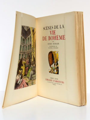 Scènes de la vie de bohème, Henry MURGER, illustrations de DANIEL-GIRARD. Gibert Jeune, 1939. Frontispice et page titre.