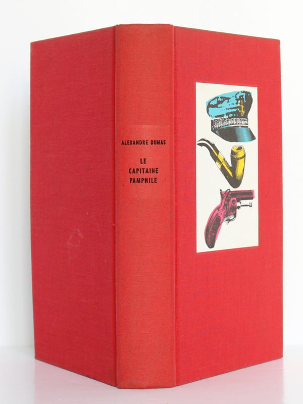 Le Capitaine Pamphile, Alexandre Dumas. Illustrations de André Chante. Compagnie des Libraires et des Éditeurs Associés, 1963. Reliure : dos et plats.