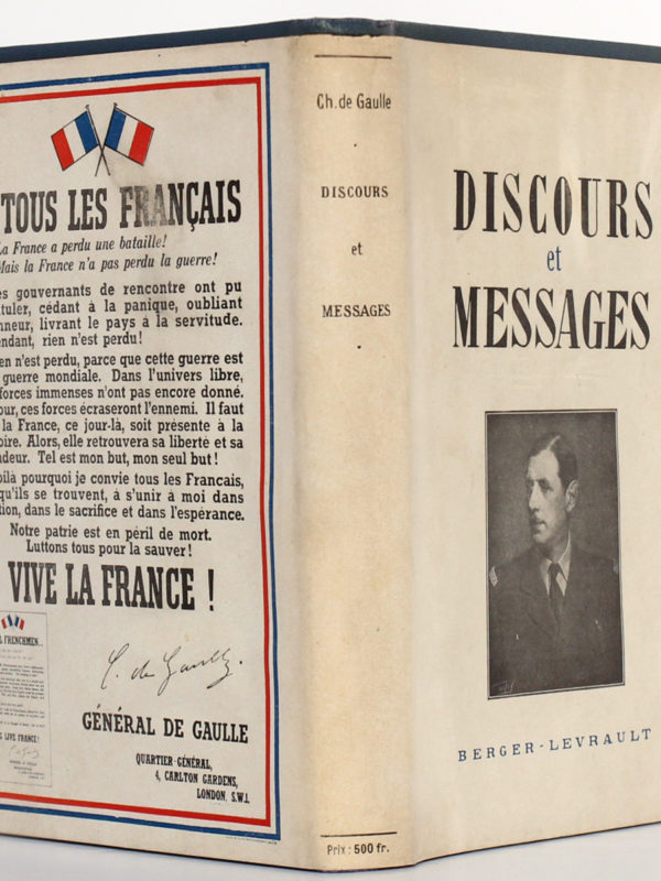 Discours et messages 1940-1946, Charles DE GAULLE. Éditions Berger-Levrault, 1946. Jaquette : dos et plats.