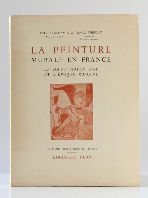 La peinture murale en France, Paul DESCHAMPS et Marc THIBOUT. Éditions d'Histoire et d'Art - Librairie Plon, 1951. Couverture.
