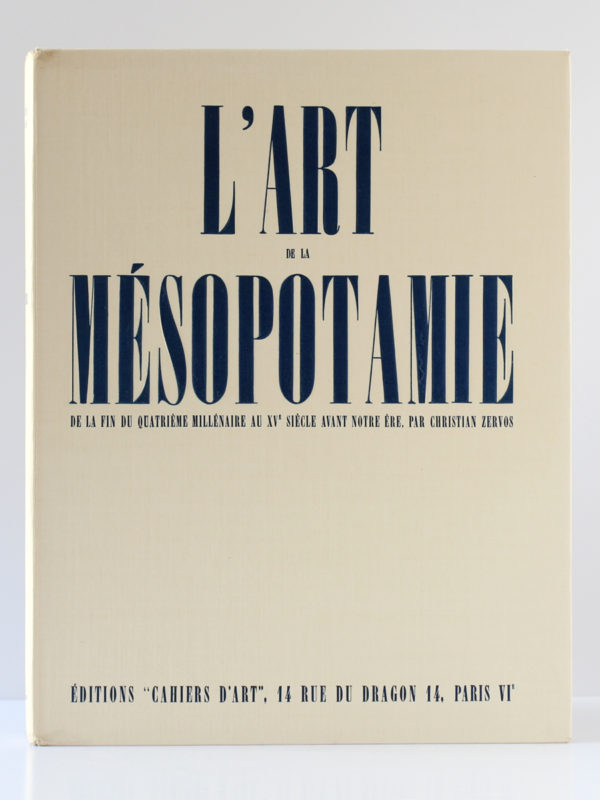 L'Art en Mésopotamie, Christian Zervos. Éditions 