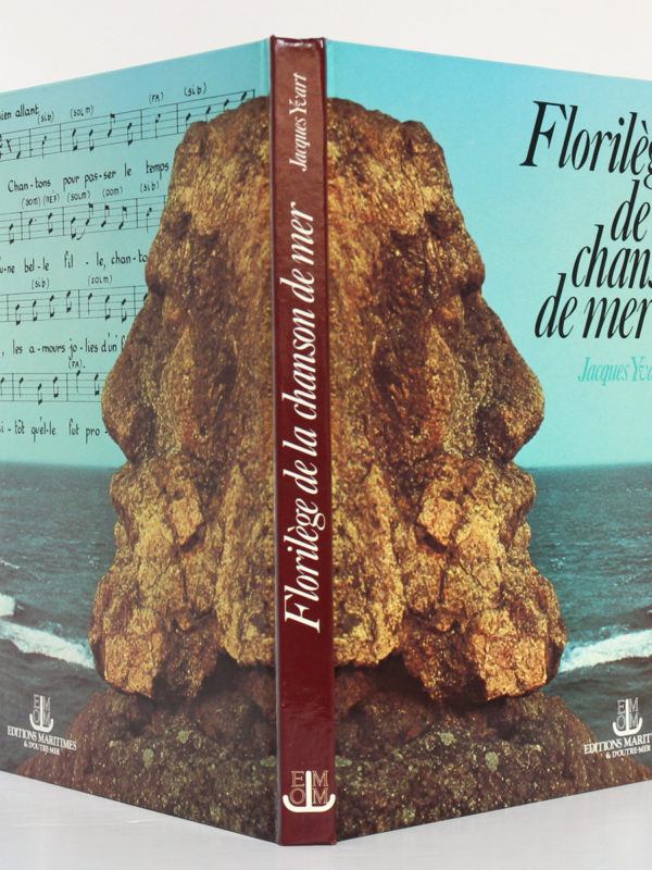 Florilège de la chanson de mer, Jacques YVART. Éditions Maritimes et d'Outre-Mer, 1988. Couverture : dos et plats.